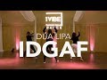 Idgaf  dua lipa  jen colvin choreo  1vibe dance