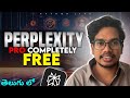 Perplexity Pro Completely Free | Perplexity in Telugu
