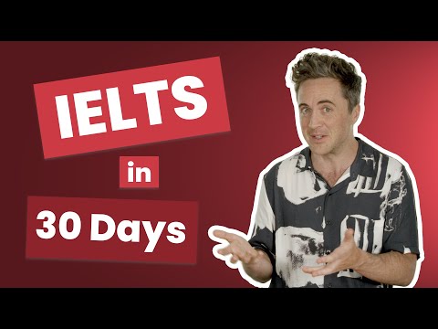 How to Prepare for IELTS in 30 Days