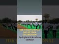 11th INTERNATIONAL DAY OF YOGA 21 JUNE 2025 #CELEBRATION I Springboard Academy Jodhpur