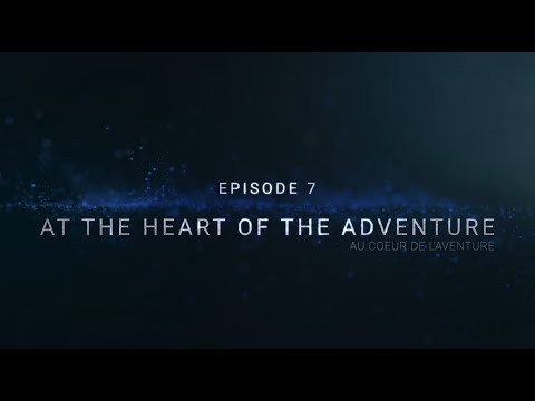 #360 - Episode 7 Au coeur de laventure / At the heart of the adventure