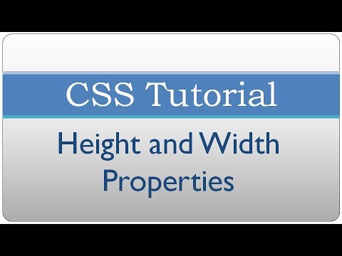 CSS Tutorial 10 - Setting Height and Width