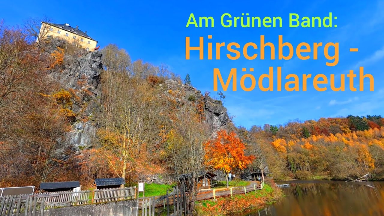 Von Hirschberg nach Mödlareuth