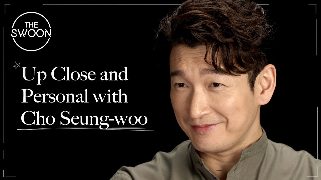 ⁣Up Close and Personal with Cho Seung-woo [ENG SUB]