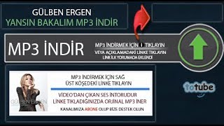 Gülben Ergen - Yansın Bakalım indir, Totube Mp3 İndir