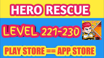 hero rescue Level 221-230 Gameplay || LOOKUP GAMING || DAILY VIDEO || SUBSCRIBE NOW