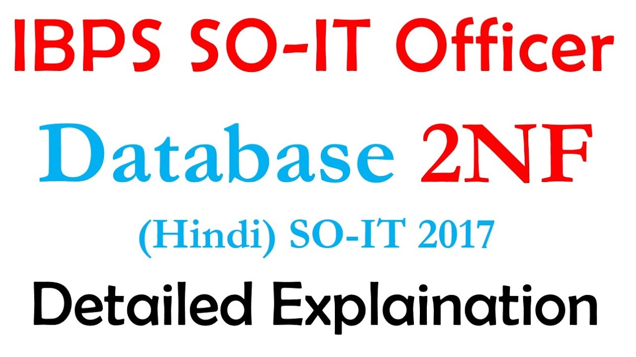 IT Officer | DBMS Part 6 | Normalization 2NF | Detailed Explanation ...