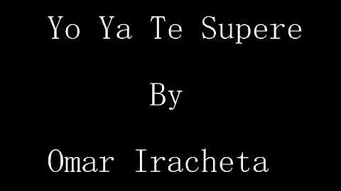 Omar Iracheta///Ya Te Supere/// Prod.Ice Beat (Vid...