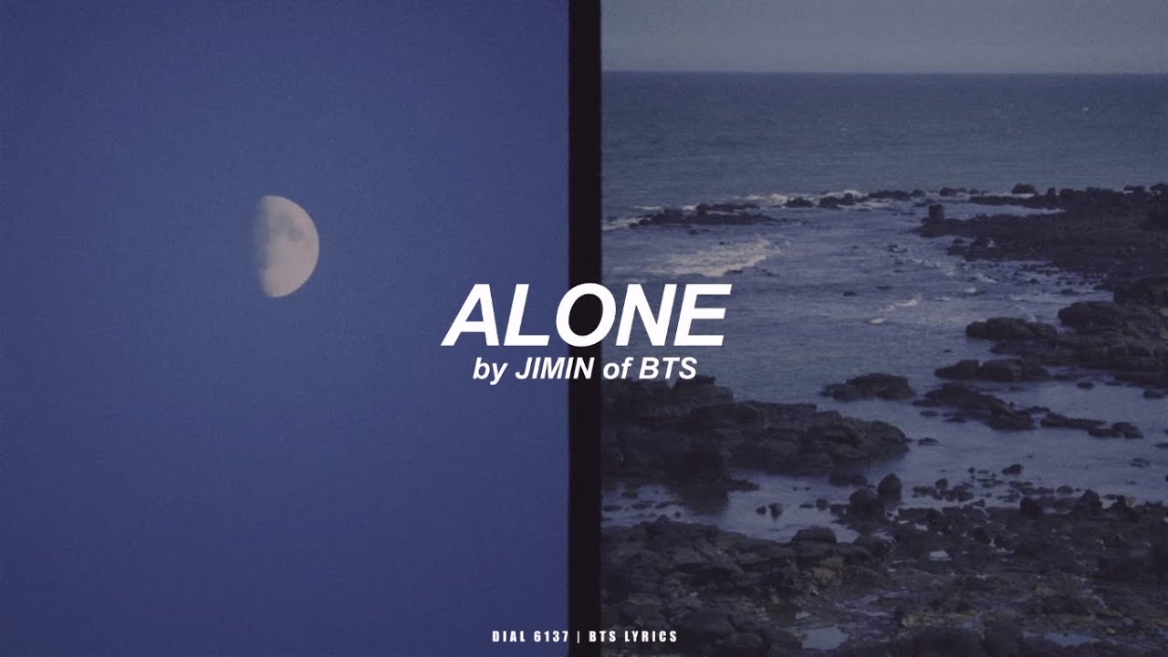 Alone Lyrics by Jimin (of BTS)