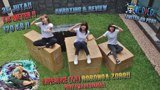 35JT!! THR LEBARAN LUDES TAPI PUAS!! UNBOXING DUS SEGEDE MOBIL, LIFE SIZE RORONOA ZORO by BP Studio!