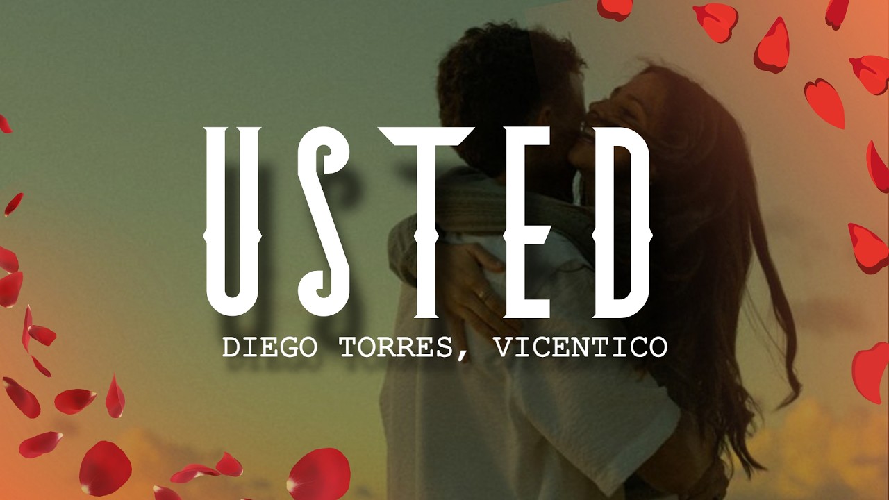 Regardez Diego Torres, Vicentico - Usted (Letra/Lyrics) sur YouTube Regardez Diego Torres, Vicentico - Usted (Letra/Lyrics) sur YouTube