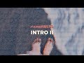 Pamungkas - Intro II (Lyrics Video)