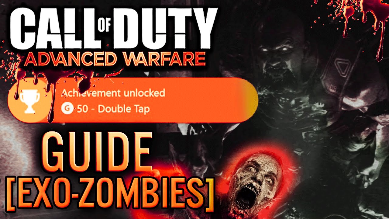 "DOUBLE TAP" DESCENT EXOZOMBIES ACHIEVEMENT TUTORIAL ( AW DESCENT