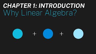 Ch 1: Why linear algebra? | Maths of Quantum Mechanics