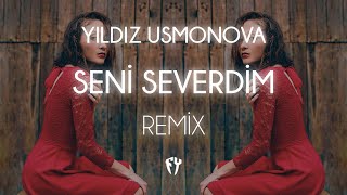 Yıldız Usmonova - Seni Severdim ( Fatih Yılmaz Remix ) Sen Aşkı Anlamaz Bilmez Resimi