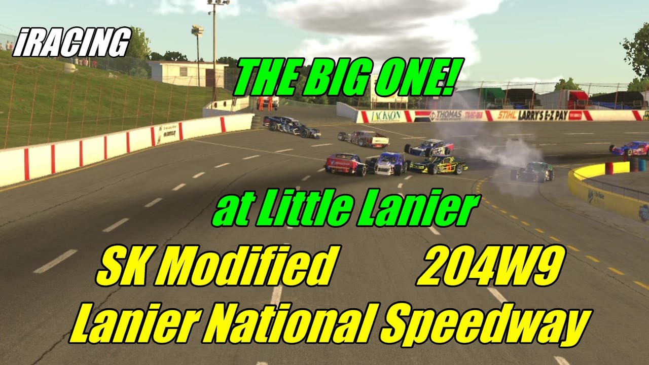 IRacing The BIG ONE SK Modified at Lanier Raceplex S204W9 - YouTube