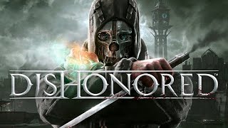 Dishonored (2012) - Gameplay Test On #Windows 10 Intel #Pc On Max Settings Мега Хит Стэлс