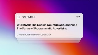 AUDIENCEX Virtual Panel: The Cookie Countdown Continues - The Future of Programmatic Advertising