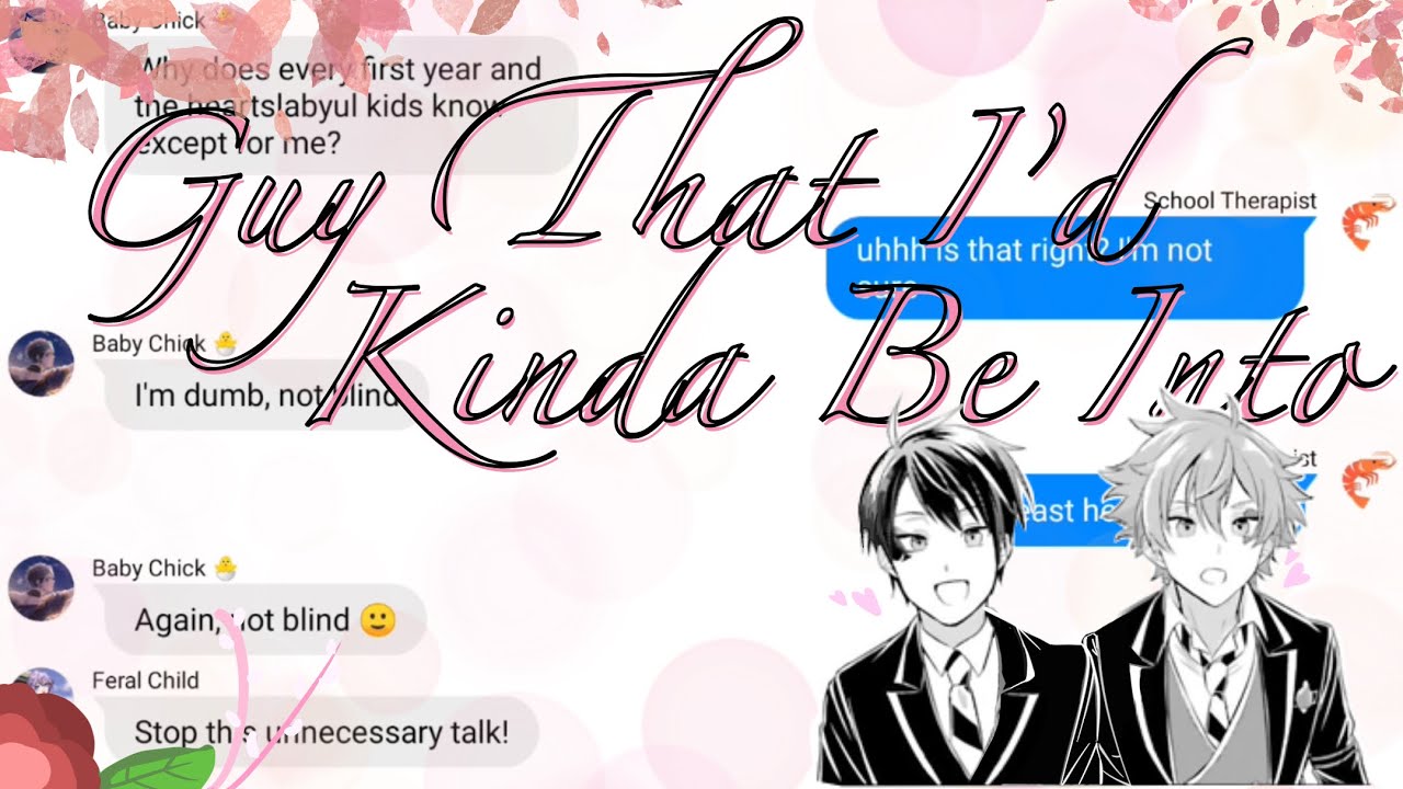 Be More Chill’s “Guy That I’d Kinda Be Into” || Twisted Wonderland Lyric Prank || Adeuce