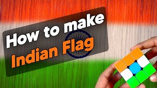 How to make Indian Flag On Rubik's Cube