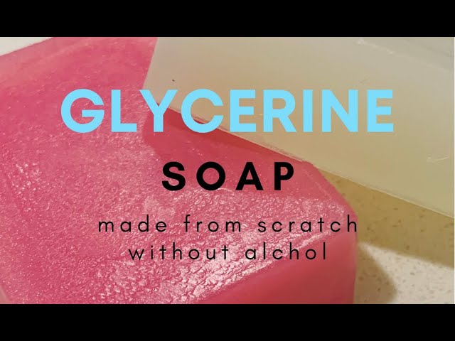 Homemade Glycerin Soap Recipe (From Scratch) - Oh, The Things We'll Make!