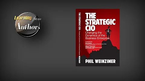 Why did you decide to write The Strategic CIO? by ...