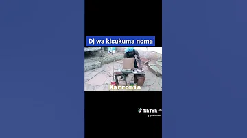 DJ WA KISUKUMA NOMA Karromia 