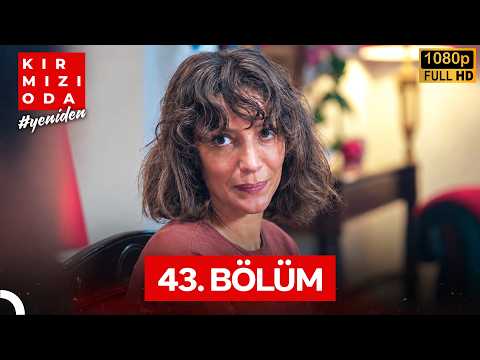 Kırmızı Oda 43. Bölüm (İyileştirilmiş Görüntü)