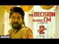 Capture de la vidéo The Decision Is Made - Cm Ost | Pushpa 2 The Rule | Allu Arjun | Sam Cs | Sukumar