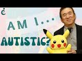 Am i autistic signs and symptoms of autism