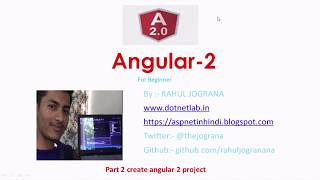 Part 2 installing and create angular 2 project