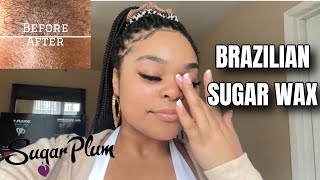 BRAZILIAN SUGAR WAX | FIRST TIME ? | REVIEW