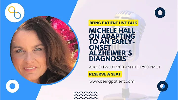 Michele Hall on Adapting to an Early-onset Alzheim...