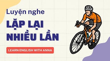 Luyện nghe Tiếng Anh LẶP LẠI nhiều lần | Free time