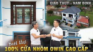 Công trình sử dụng hệ thống cửa nhôm OWIN cao cấp tại Giao Thủy - Nam Định