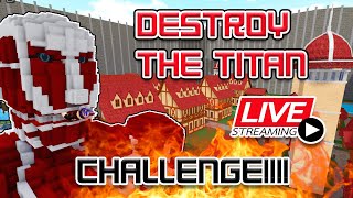 LIVE : PERANG HANCURKAN TITAN COLLOSAL!!!!!