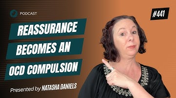 When Reassurance Becomes an OCD Compulsion: How Parents Can Respond Differently