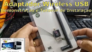 Como instalar WIFI no seu PC #1- Adaptador Wireless USB Tutorial de Instalação!