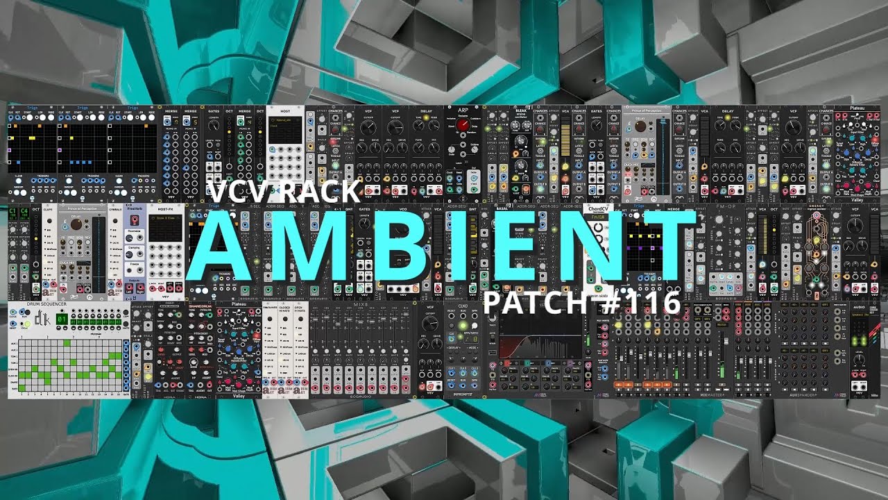 VCV Rack Ambient Patch #116 - YouTube