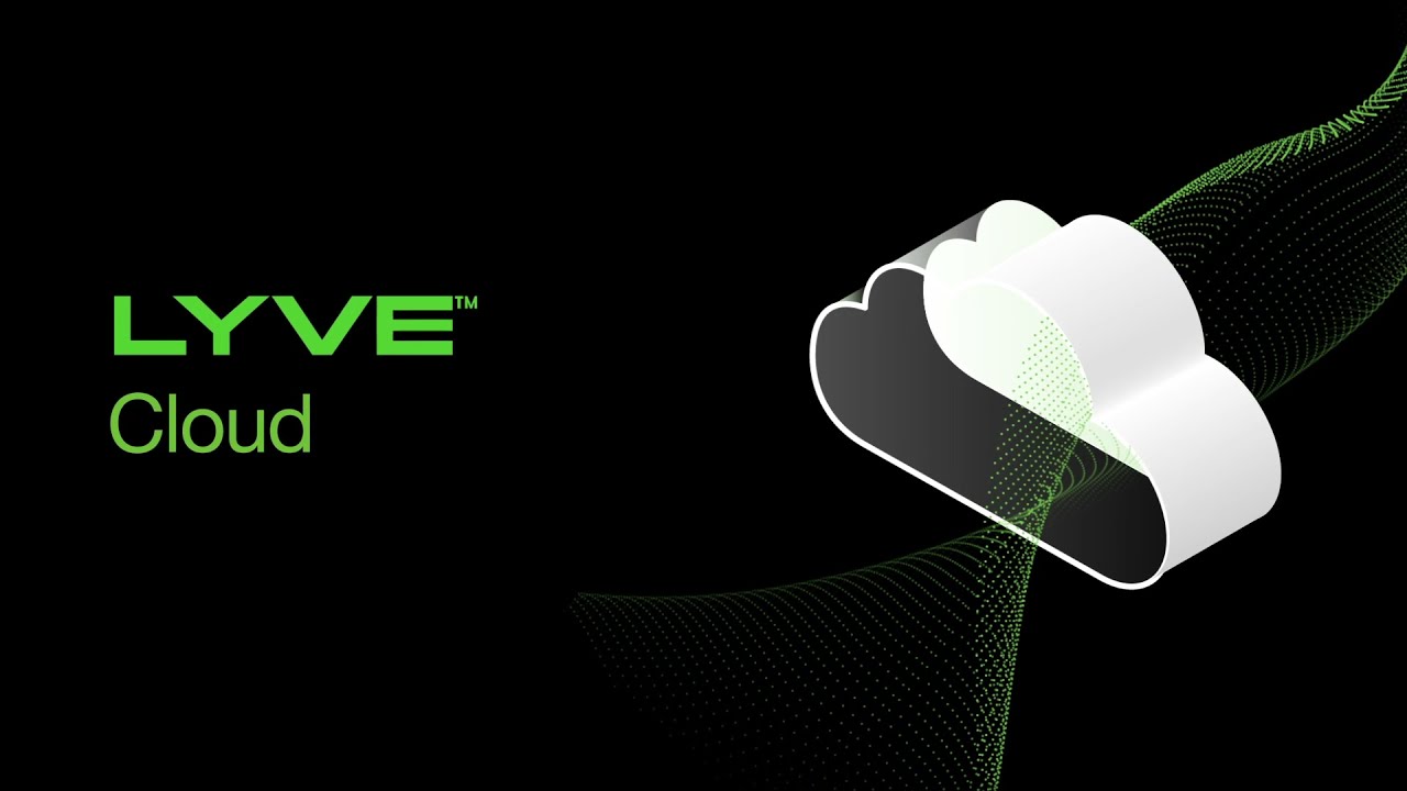 Seagate | Getting Started With Lyve Cloud