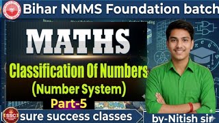 Bihar NMMS Mathematics | Number System #5 Complete Chapter | NMMS 2027 Preparation