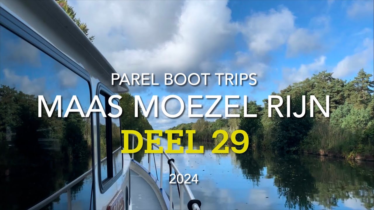 Parel Boot-Trips 2024 Deel 29 Maas Moezel Rijn Route, van Traben Trarbach naar Senheim