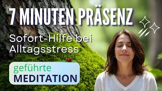 Der schnellste Weg ins Jetzt | Geführte Gewahrseinsübung | 7 Min.