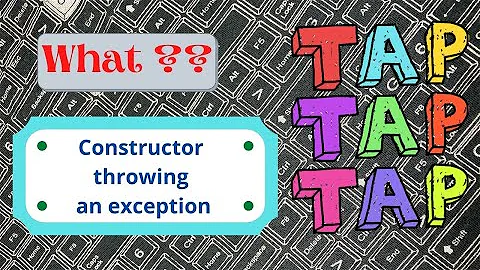 Constructor throwing an exception ?? - Java