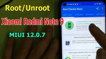 How to Root/Unroot Xiaomi Redmi Note 9 MIUI 12.0.7