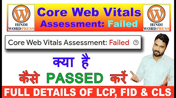 core web vitals assessment failed wordpress core web vitals assessment failed blogger