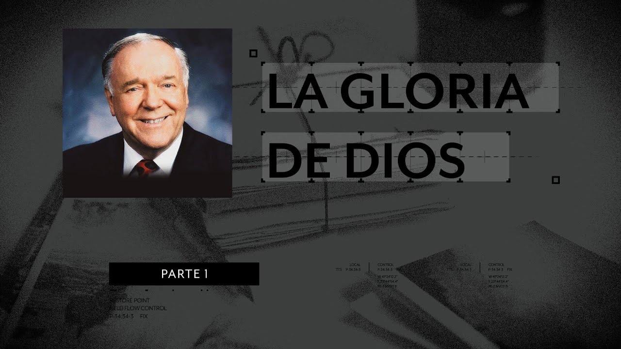 LA GLORIA DE DIOS 2 (Parte 1) | Rev. Kenneth E. Hagin en Español