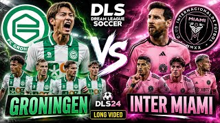 😱 FC Groningen vs Inter Miami | Epic Match in DLS 24 | Full Gameplay#dls26 #youtube #football #video