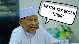 Petua Tak Boleh Tidur || Tuan Guru Ismail Kamus