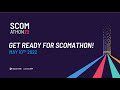 Get ready for SCOMathon 2022!